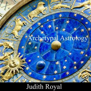 Archetypal Astrology Forecast