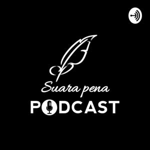 Suara Pena Podcast