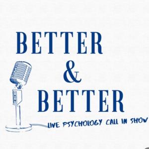 Better and Better Psychology by M. Gary Neuman + Esther Neuman