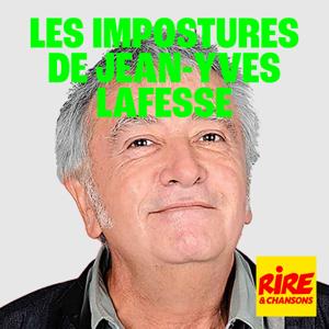 Les impostures de Jean-Yves Lafesse by Rire et Chansons France