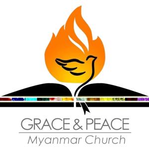 Grace&Peace Myanmar Church Podcast by GPMC