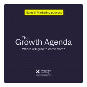 The Growth Agenda - Sales & Marketing Podcast