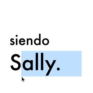 siendo Sally
