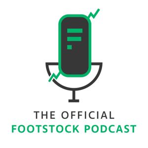The Official Footstock Podcast