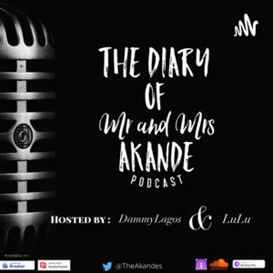 The Diary of Mr and Mrs Akande