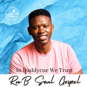 Daddycue's RnB and Soul Podcast