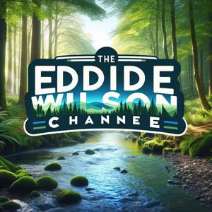 The Eddie Wilson Channel