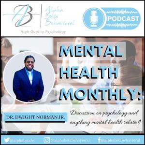 Mental Health Monthly's Podcast