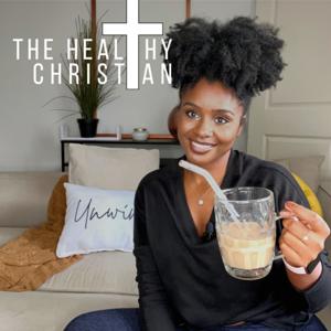 The Healthy Christian