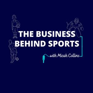 The Business Behind Sports