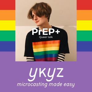 PrEP+ Queer talk microcast