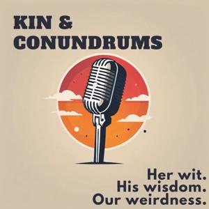 Kin and Conundrums
