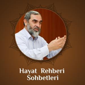 Hayat Rehberi Dersleri (Videolar) | Nureddin Yıldız