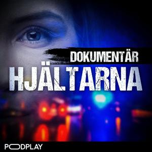 Dokumentär: Hjältarna