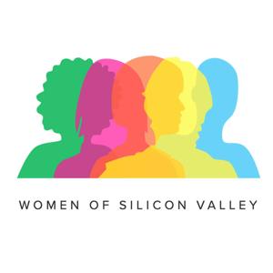 Women of Silicon Valley:  The Podcast