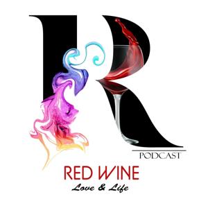 Red Wine/ Love & Life