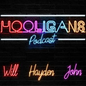 Hooligans Podcast