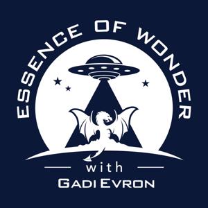 Essence of Wonder With Gadi Evron