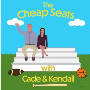 Cheap Seats Podcast
