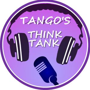 Tango's Think Tank