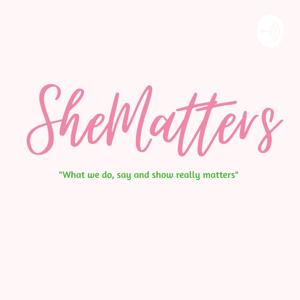 SheMatters By Sharmaine_M