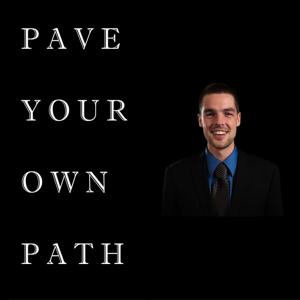 Pave Your Own Path