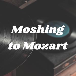 Moshing to Mozart: A Queer Heavy Metal Podcast