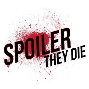 Spoiler They Die