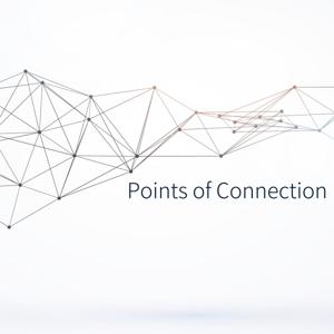 Points of Connection