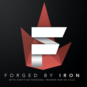 Forged by Iron - Rob De Ville Personal Trainer