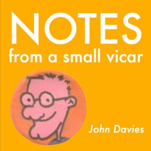 John Davies: Notes from a small vicar