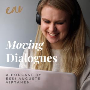 Moving Dialogues