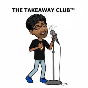 The Takeaway Club