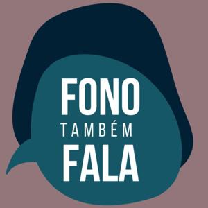 Fono também Fala