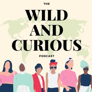 The Wild and Curious Podcast