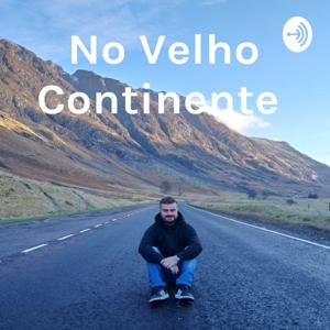 No Velho Continente