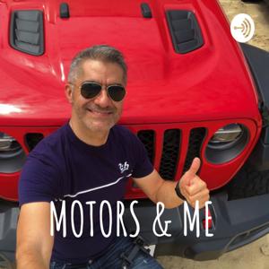 MOTORS & ME