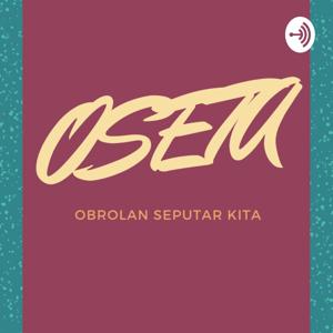 OSETA (Obrolan Seputar Kita)