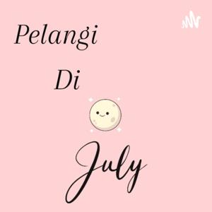 Pelangi Di Bulan Juli