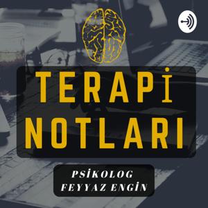 Terapi Notları / Uzm. Psikolog Feyyaz Engin by Klinik Psikolog Feyyaz Engin