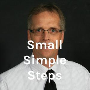 Small Simple Steps