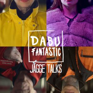 Dabu Fantastic - Jagge Talks