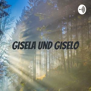 Gisela und Giselo - Geschichten für Kinder