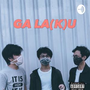 GA LA(K)U