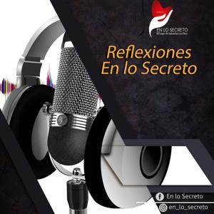 Reflexiones En lo Secreto