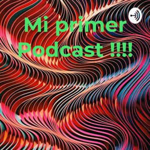 Mi Primer Podcast