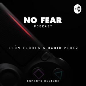 No Fear: Esports Culture