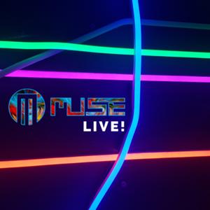 MUSE LIVE! Podcast