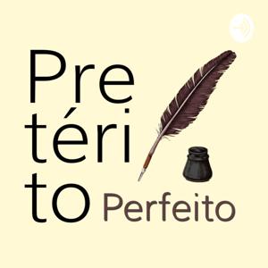 Pretérito Perfeito Podcast para Escritores