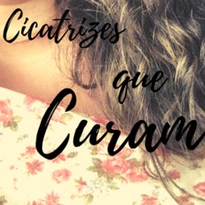 Cicatrizes que curam - Rayane Barbosa